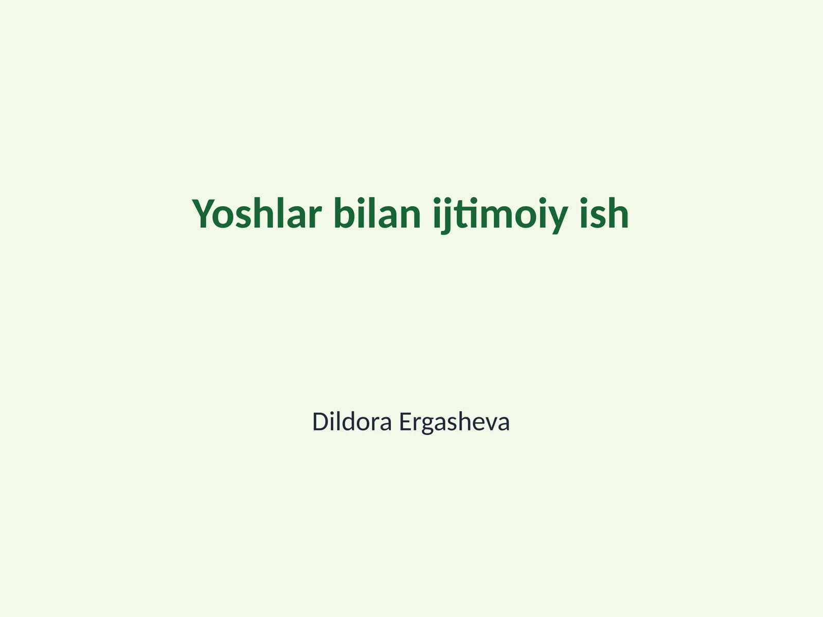 Yoshlar bilan ijtimoiy ish