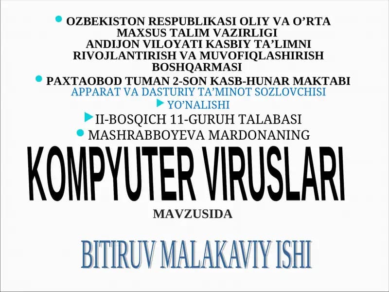 Kompyuter viruslari bitiruv malakaviy ishi