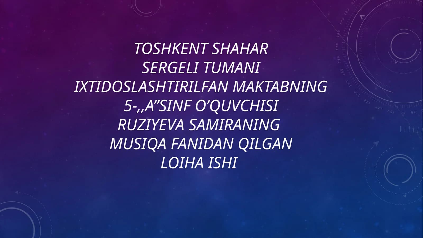 Musiqa fanidan qilganLoihA ishi