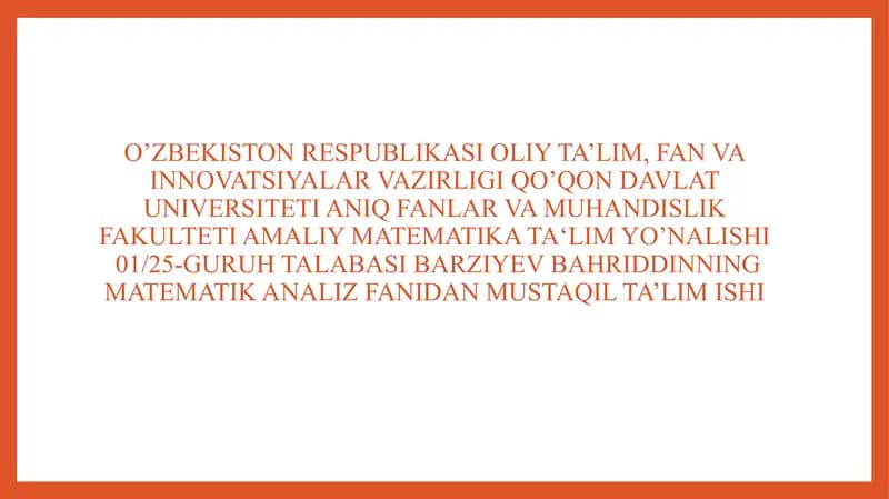 Matematik Analiz Fanidan Mustaqil Ta'lim Ishi