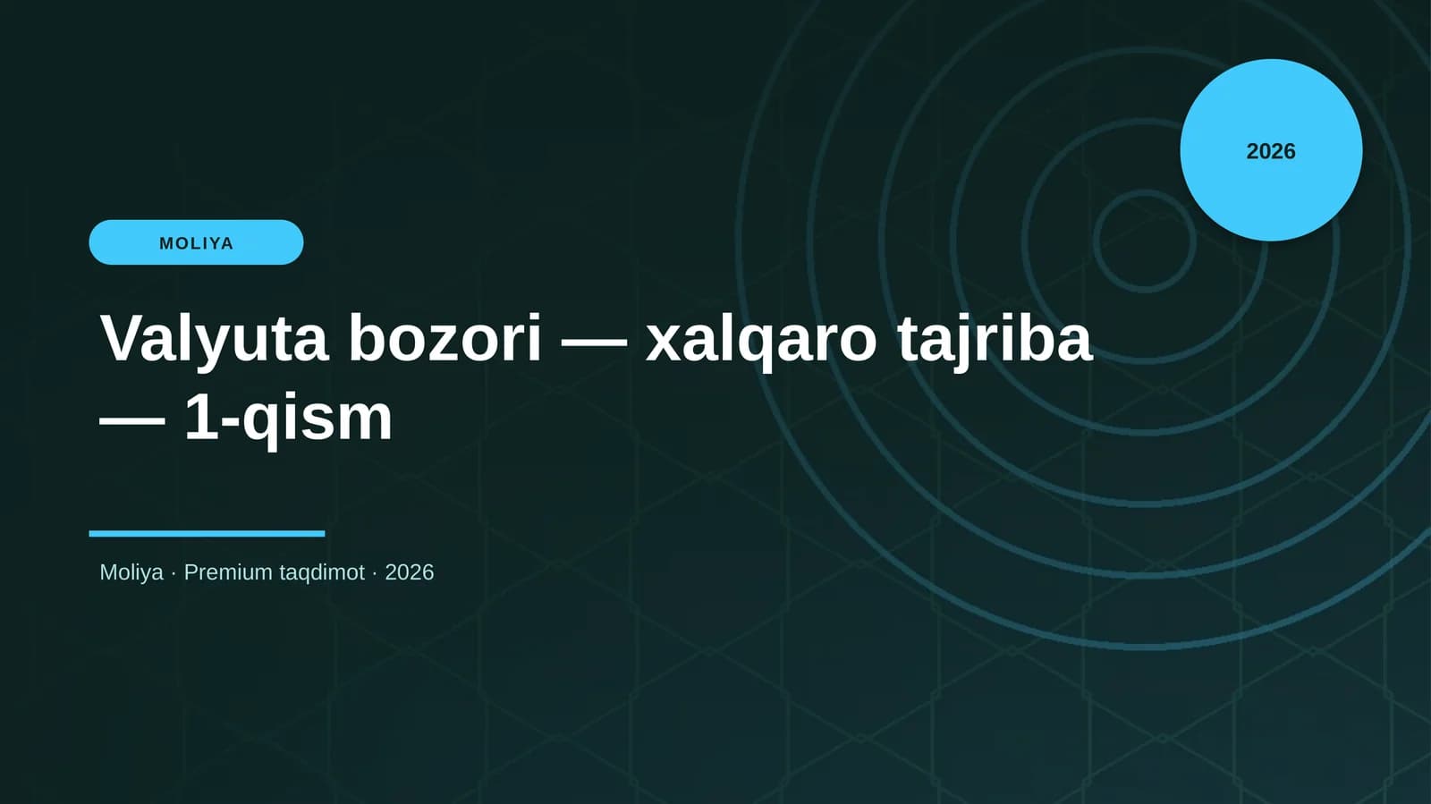 Valyuta bozori — xalqaro tajriba — 1-qism