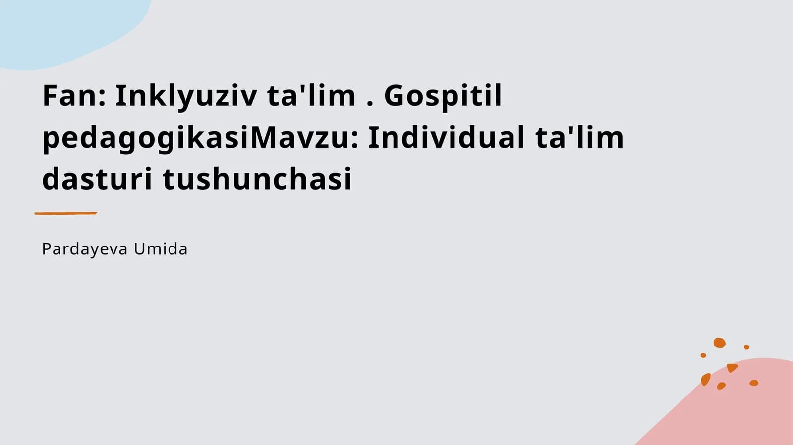 Individual ta'lim dasturi tushunchasi