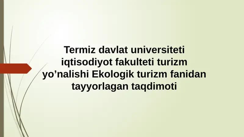 O`ZBEKISTONNING EKOTURISTIK RAYONLASHTIRISH MASALALARI.