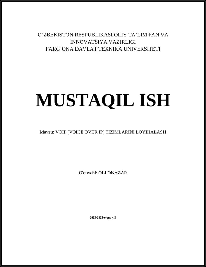 VOIP (VOICE OVER IP) TIZIMLARINI LOYIHALASH