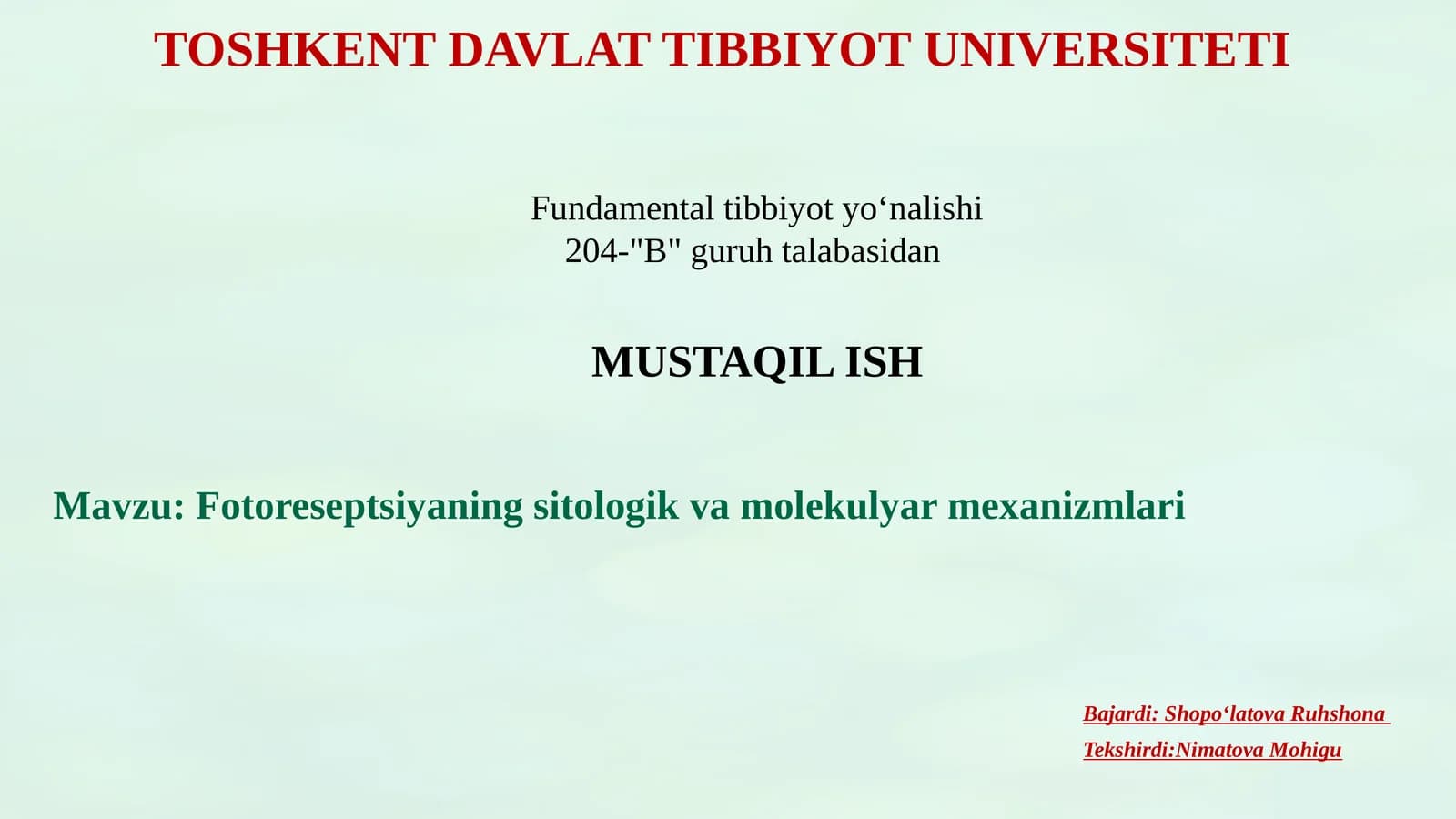 Fotoreseptsiyaning sitologik va molekulyar mexanizmlari