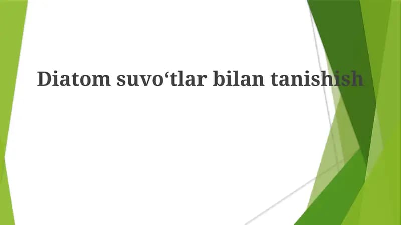 Diatomsuvoʻtlarbilantanishish