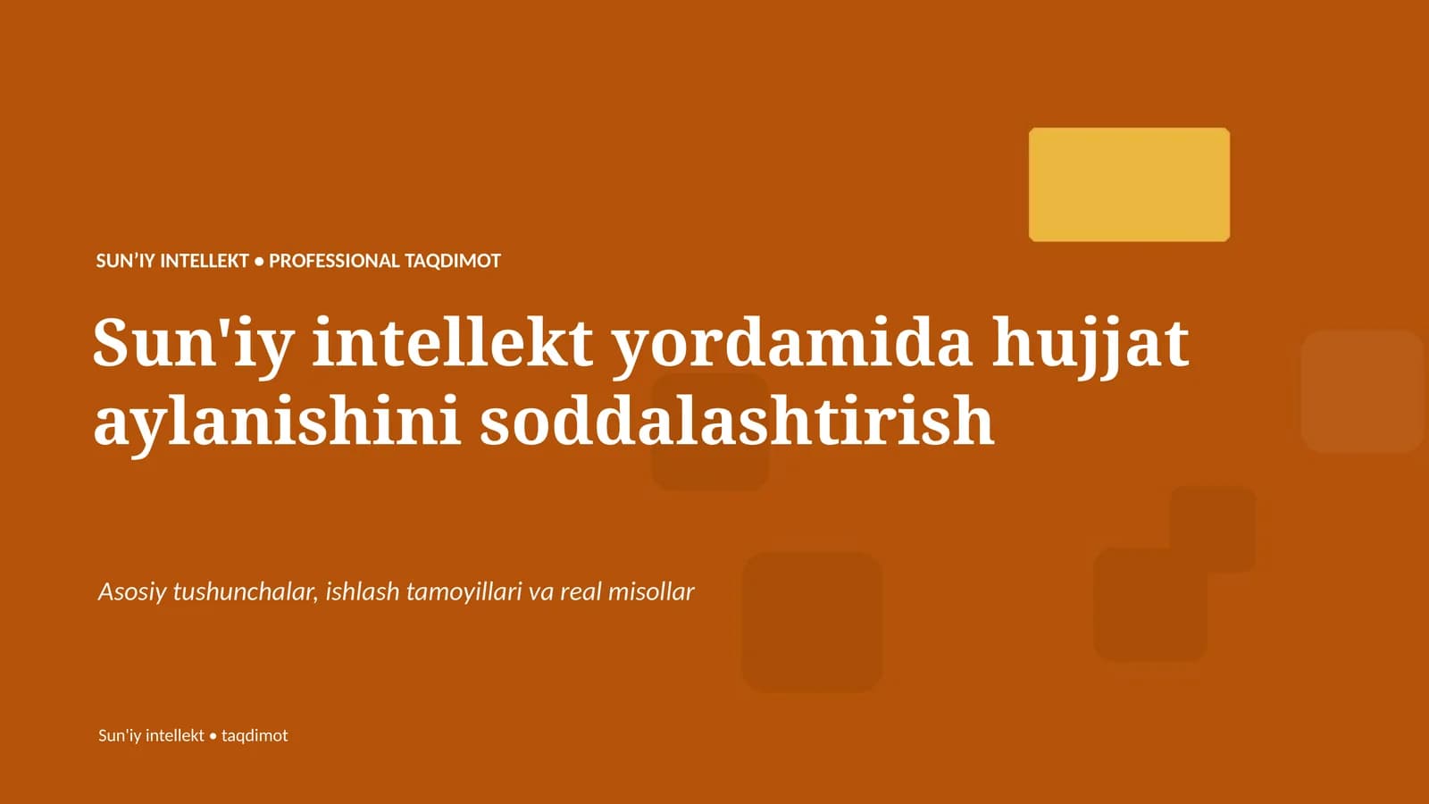 Sun'iy intellekt • Professional Taqdimot