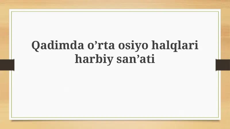 Markaziy Osiyoning qadimgi harbiy san'ati