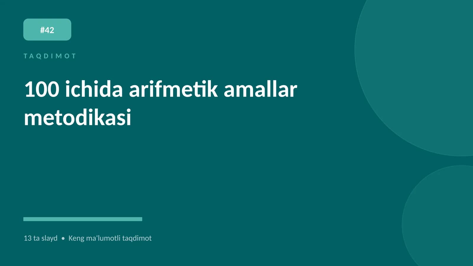 100 ichida arifmetik amallar metodikasi