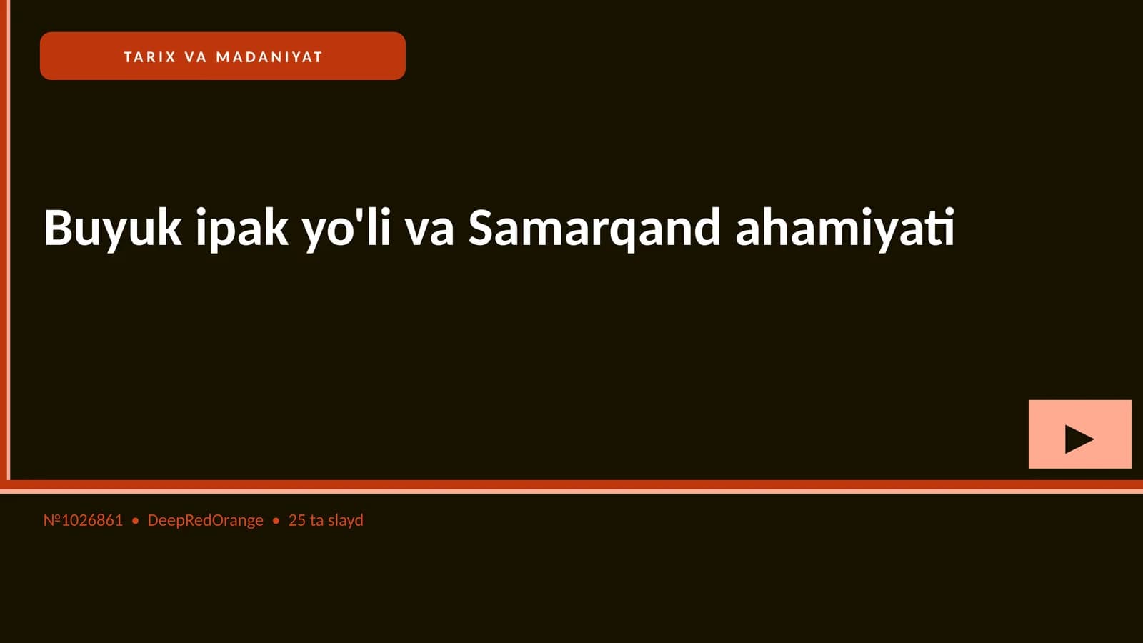 Buyuk ipak yo'li va Samarqand ahamiyati