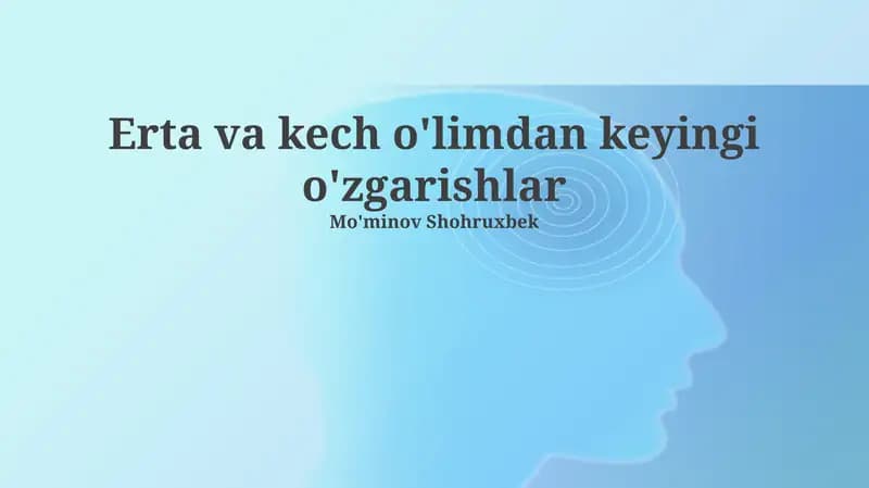 O'limdan keyingi erta o'zgarishlar