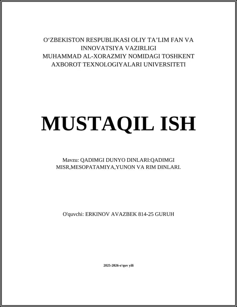 QADIMGI DUNYO DINLARI:QADIMGI MISR,MESOPATAMIYA,YUNON VA RIM DINLARI