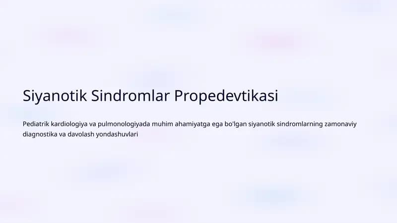 Siyanotik Sindromlar Propedevtikasi