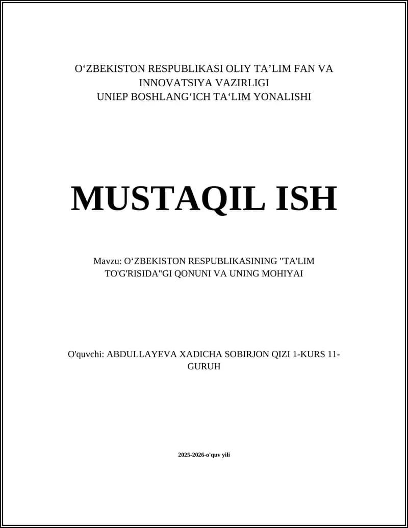 O‘ZBEKISTON RESPUBLIKASI OLIY TA’LIM FAN VA INNOVATSIYA VAZIRLIGI - Ta'lim To'g'risida Qonuni