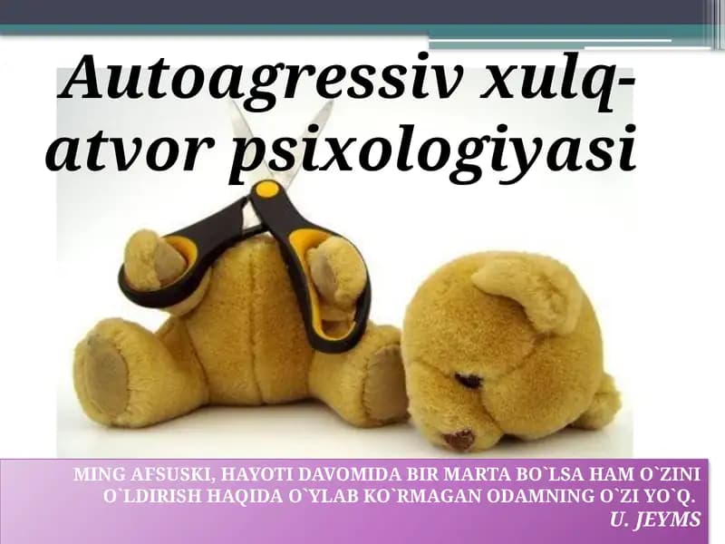 Autoagressiv xulq-atvor psixologiyasi
