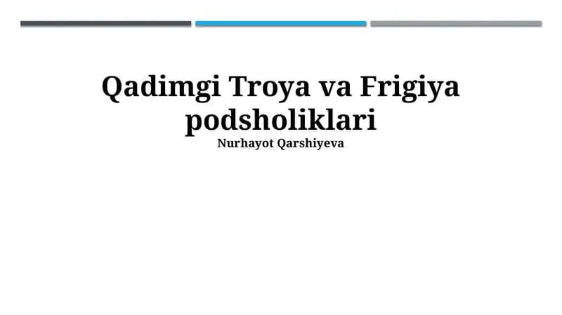 Qadimgi Troya va Frigiya podsholiklari