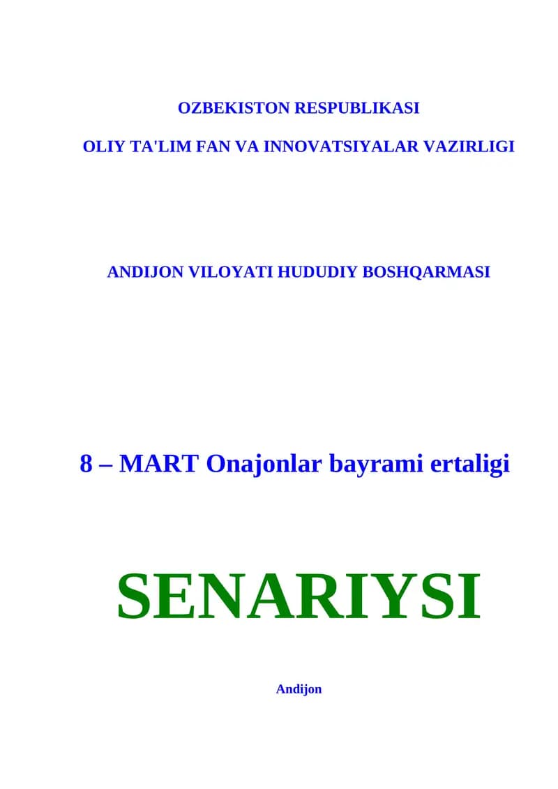 8 – MART Onajonlar bayrami ertaligi SENARIYSI
