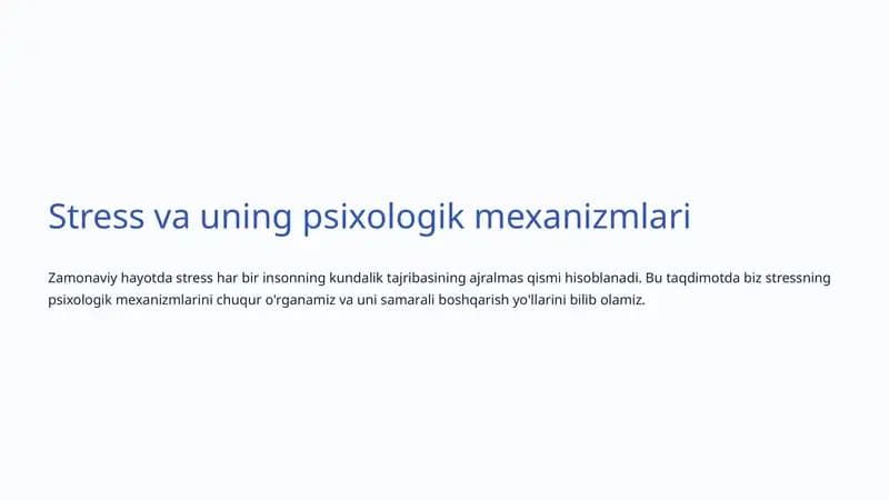Stress va uning psixologik mexanizmlari