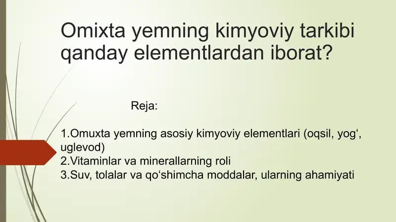 Omuxta yemning kimyoviy tarkibi