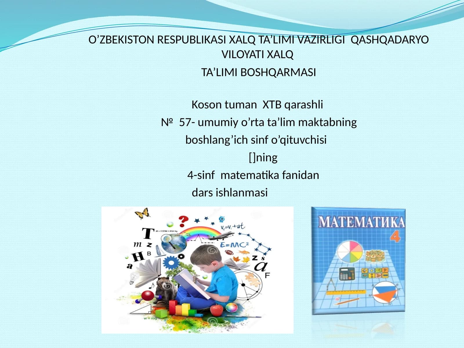 4-sinf matematika fanidan dars ishlanmasi