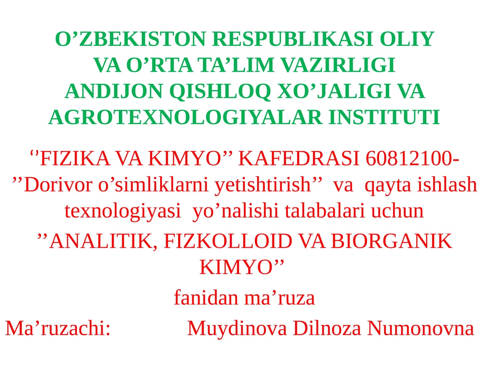 ANALITIK, FIZKOLLOID VA BIORGANIK KIMYO
