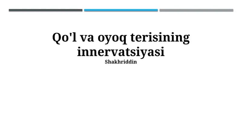 Qo'l va oyoq terisining innervatsiyasi