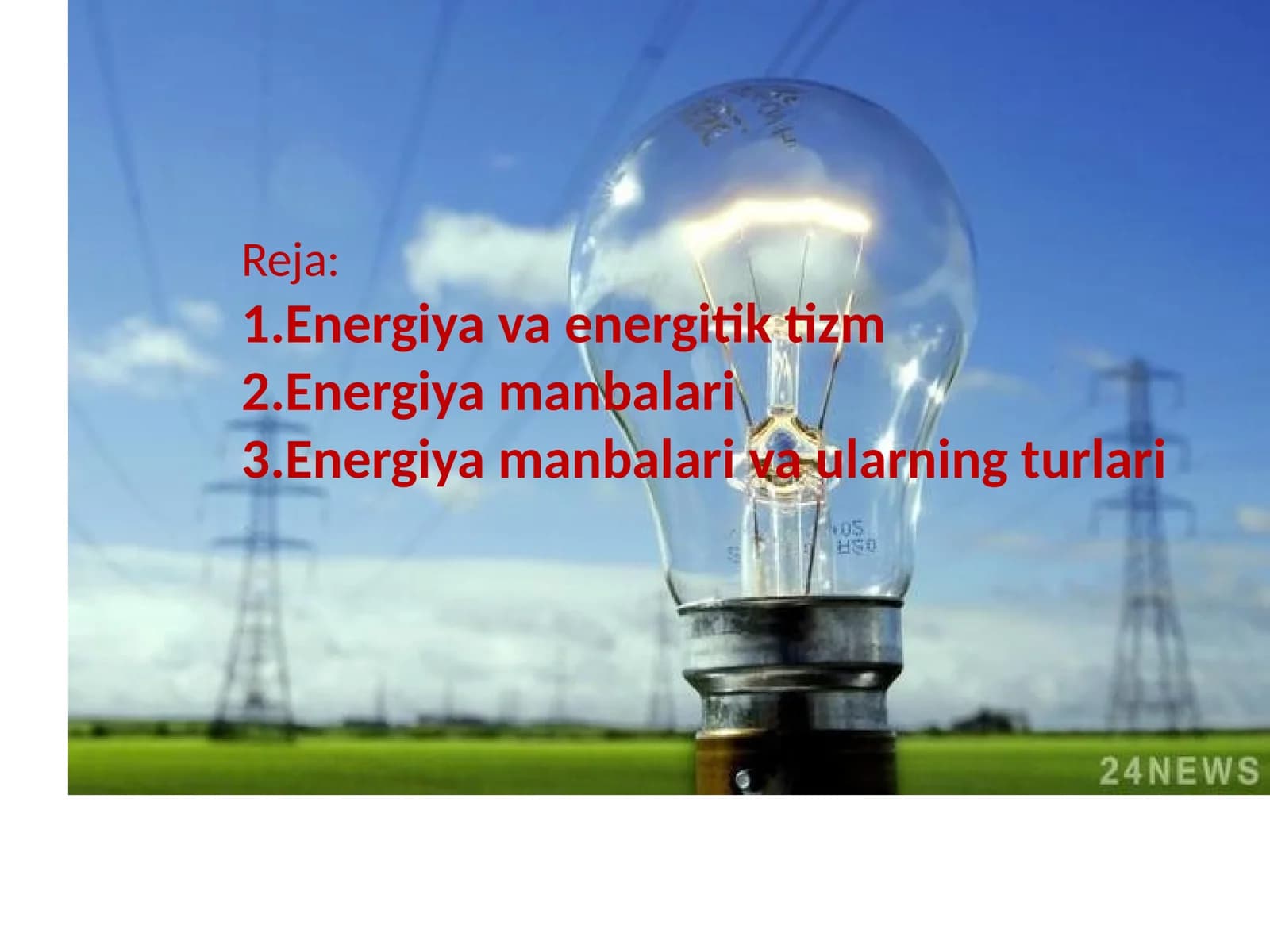 Energiya va uning turlari
