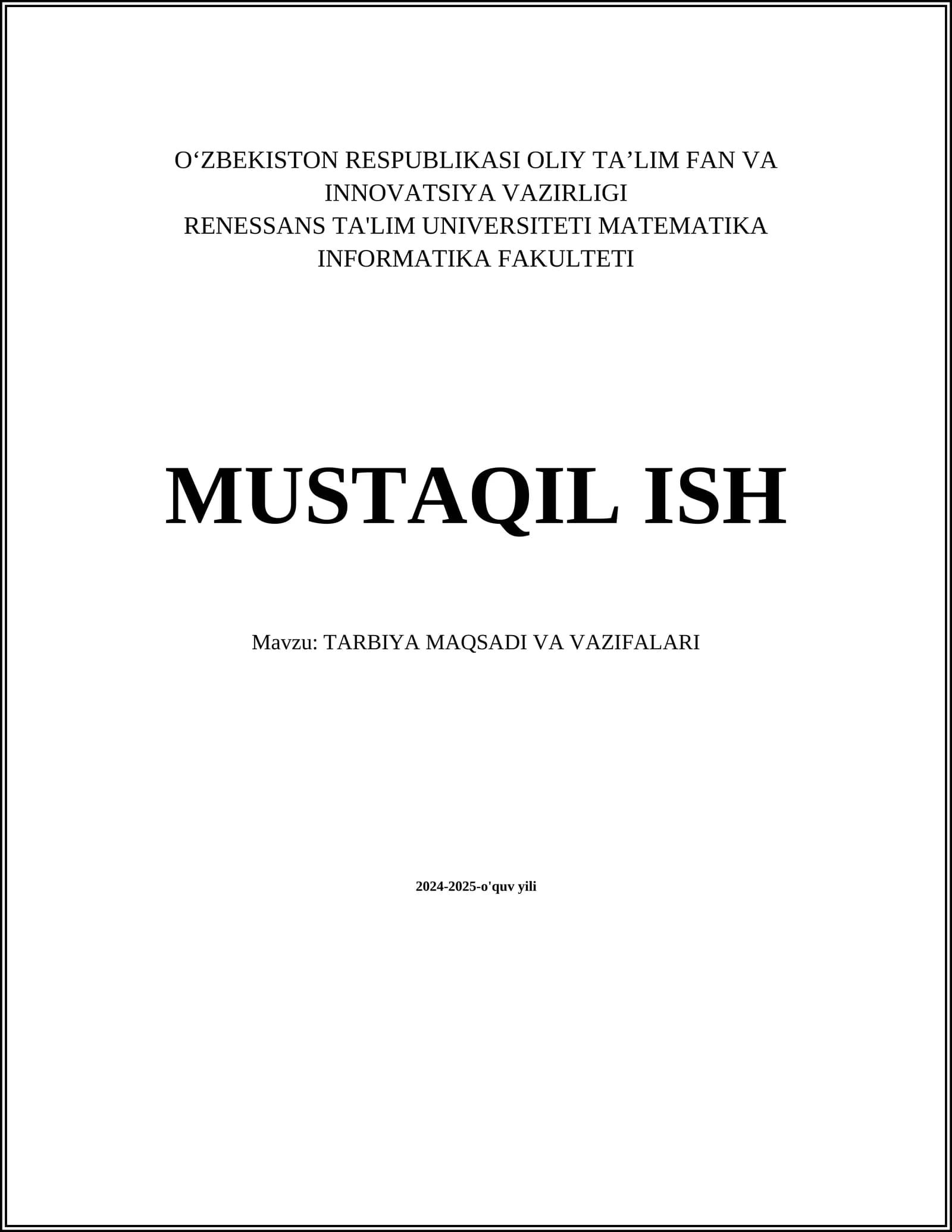 TARBIYA MAQSADI VA VAZIFALARI