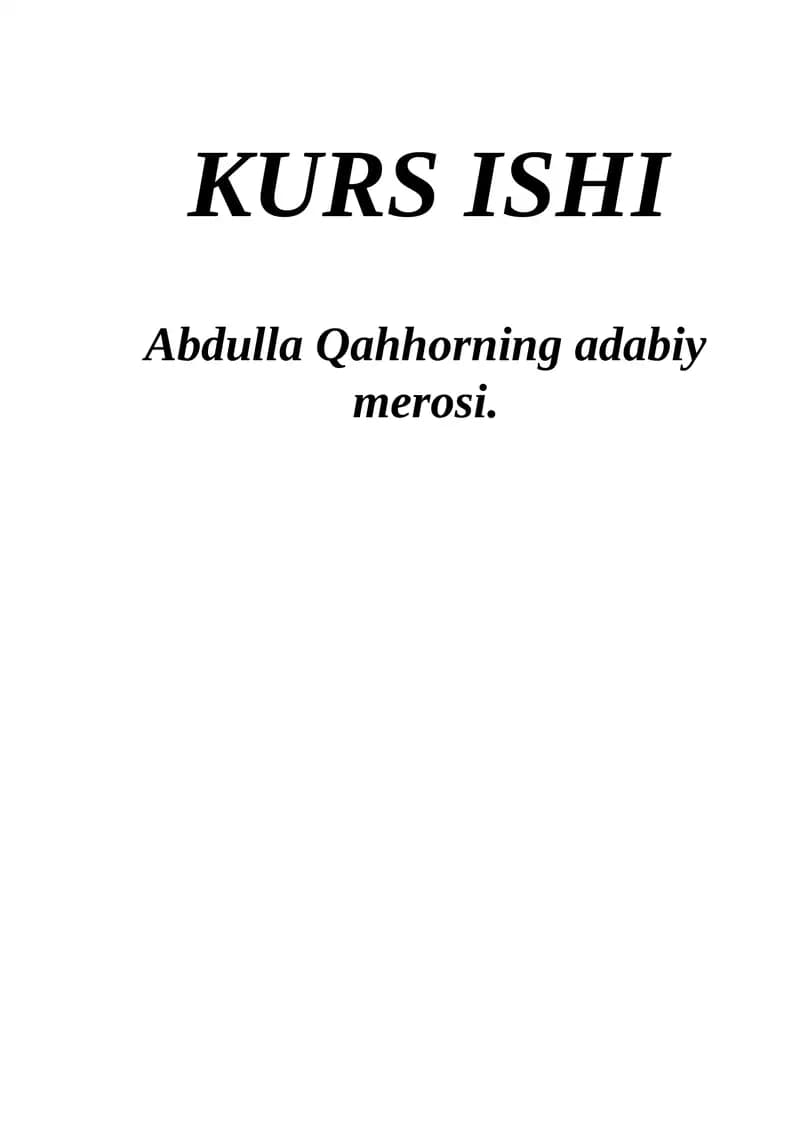 Abdulla Qahhorning adabiy merosi