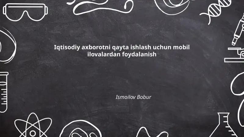 Iqtisodiy axborotni qayta ishlash uchun mobil ilovalardan foydalanish