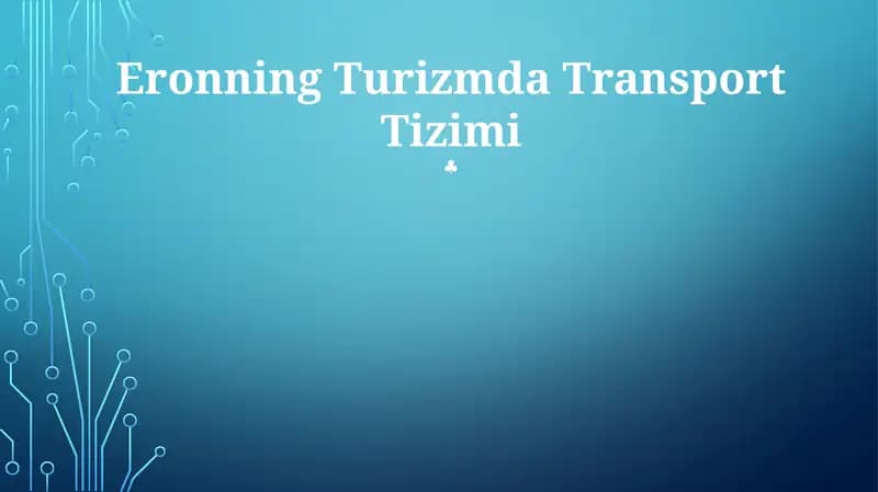 Eronning Turizmda Transport Tizimi