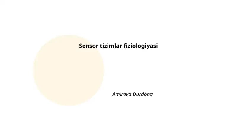 Sensor tizimlar fiziologiyasi
