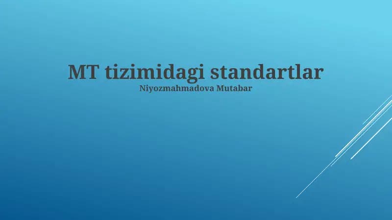 MT tizimidagi standartlar