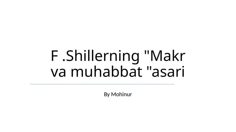 Shillerning "Makr va muhabbat "asari