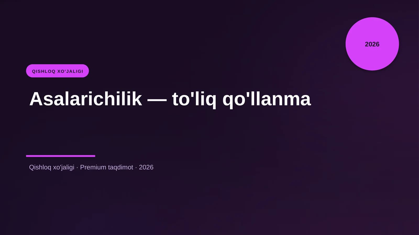 Asalarichilik — to'liq qo'llanma