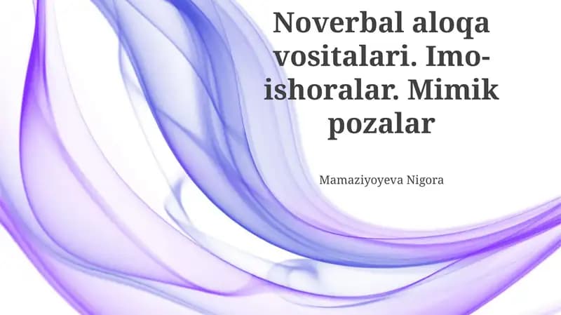 Noverbal Aloqa Usullari