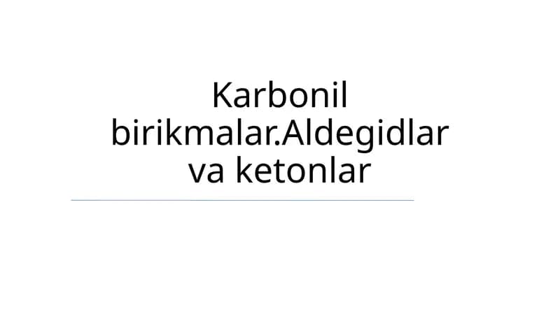 Aldegidlar va ketonlar