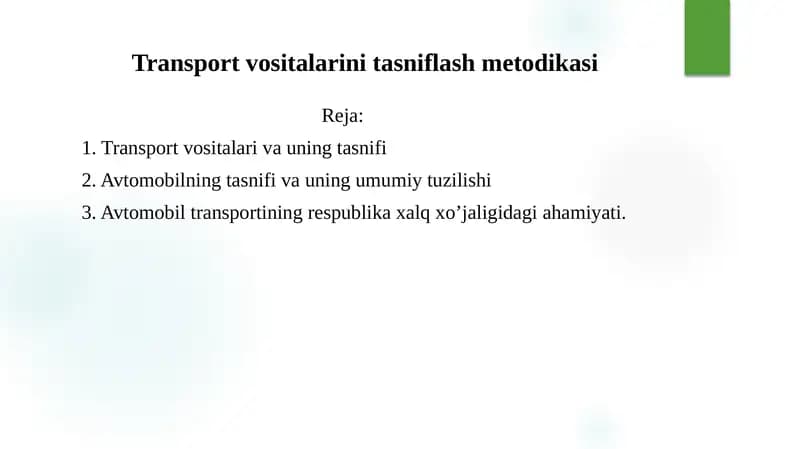 Transport vositalarini tasniflash metodikasi