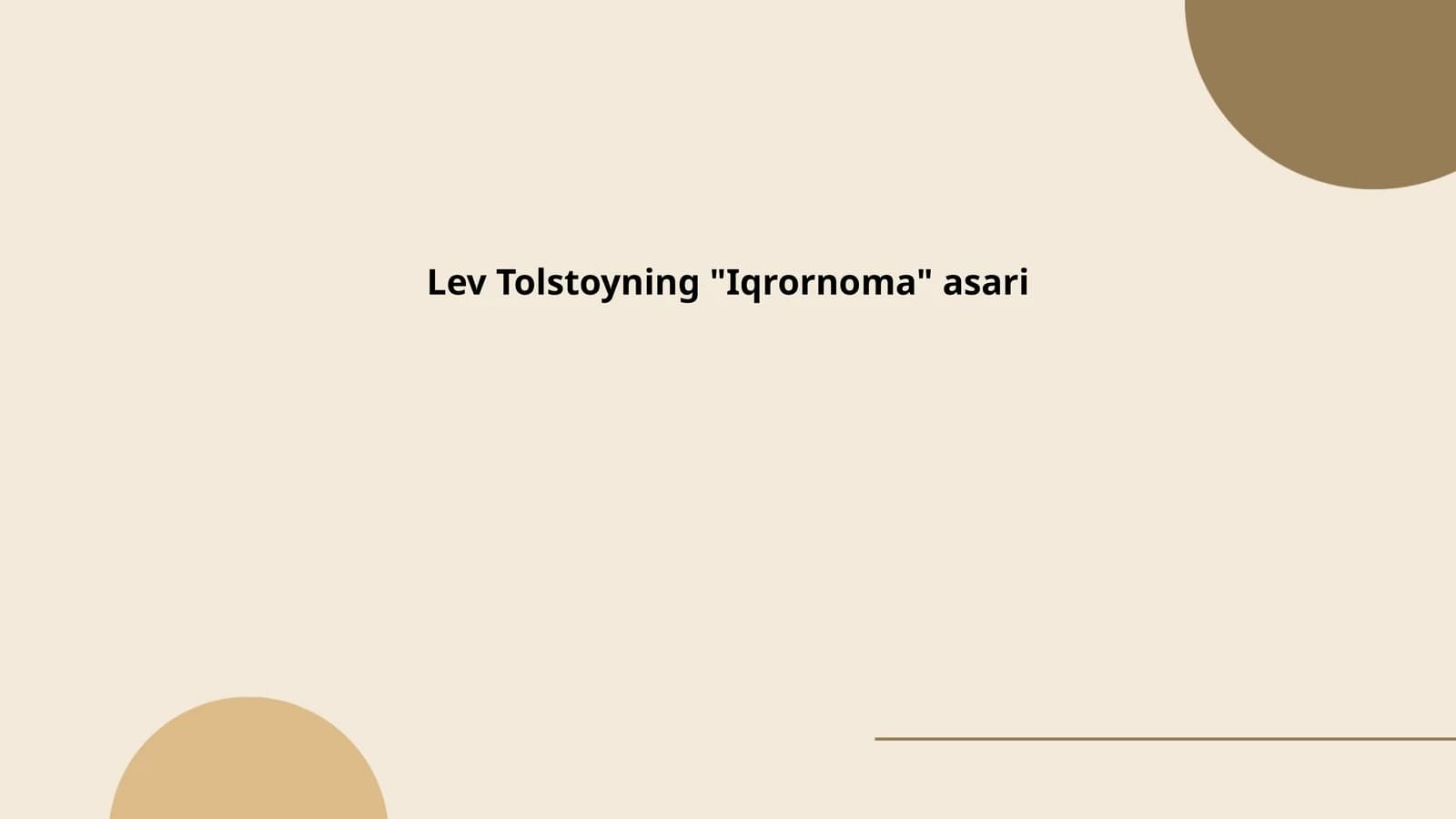 Lev Tolstoyning "Iqrornoma" asari
