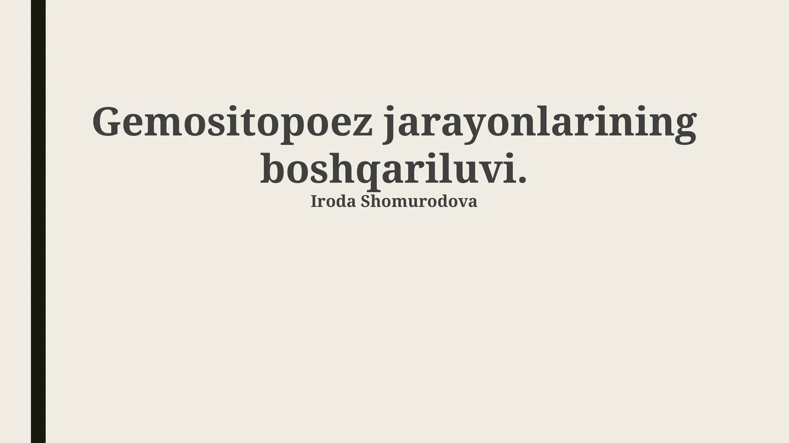 Gemopoezning asosiy tamoyillari va regulyatorlari
