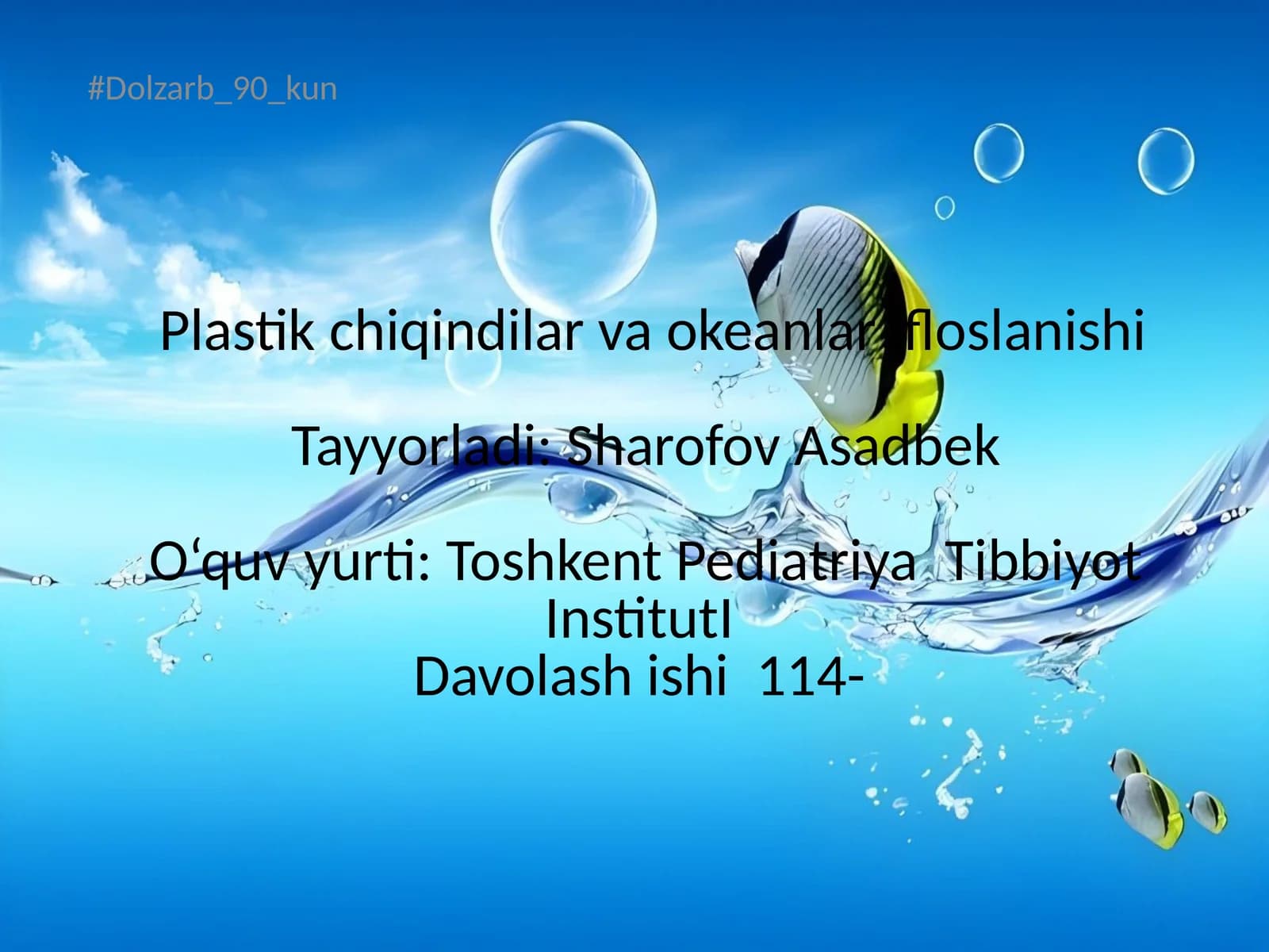 Plastik chiqindilar va okeanlar ifloslanishi