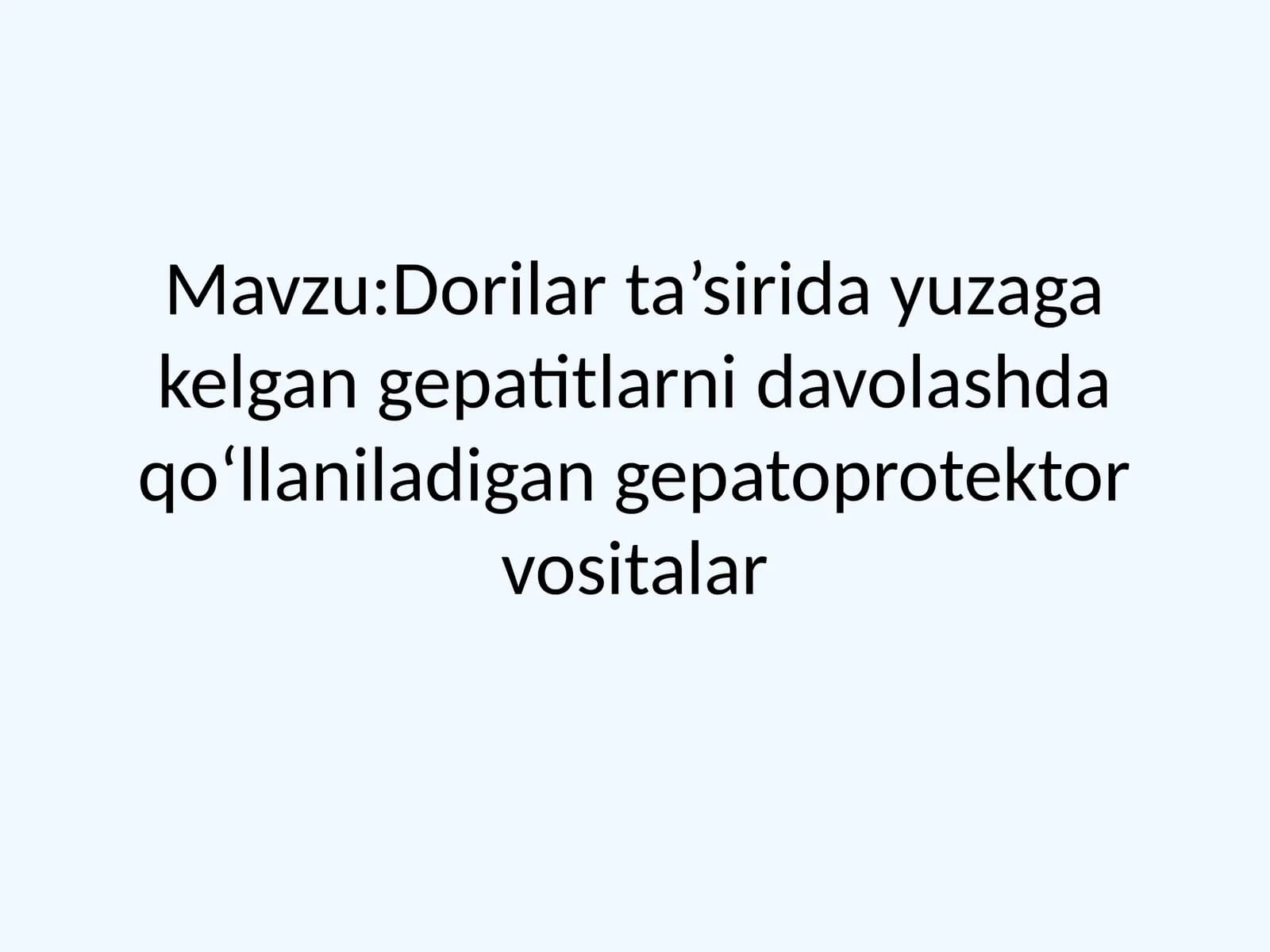 Gepatoprotektor vositalar