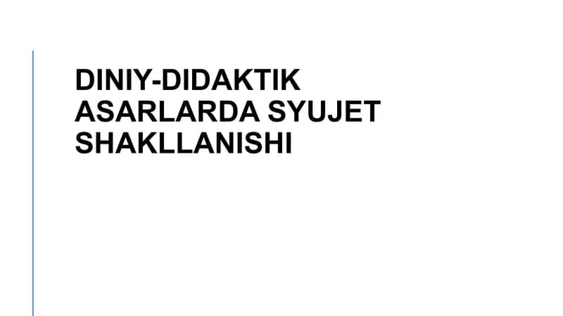 Diniy-didaktik asarlarda syujet shakllanishi