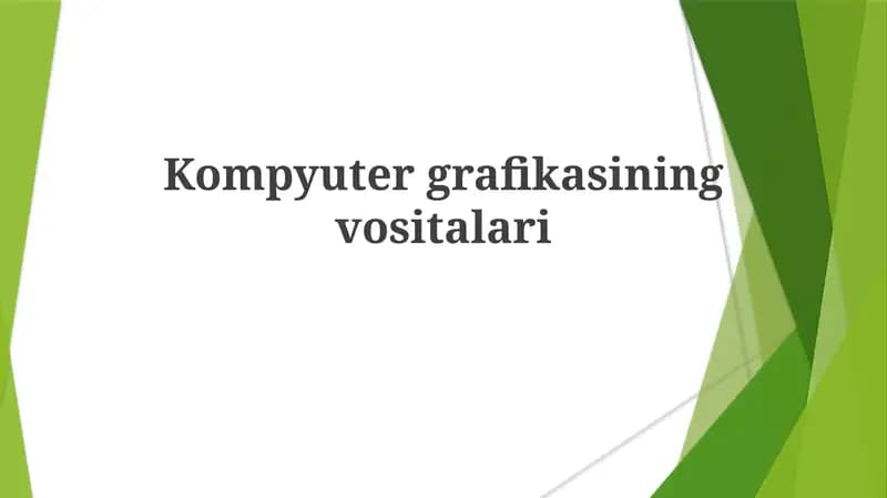 Kompyutergrafikasiningvositalari