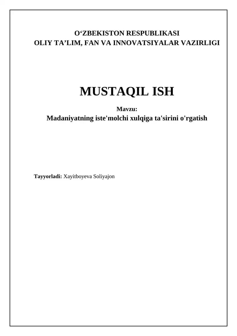 Madaniyatning iste'molchi xulqiga ta'sirini o'rgatish