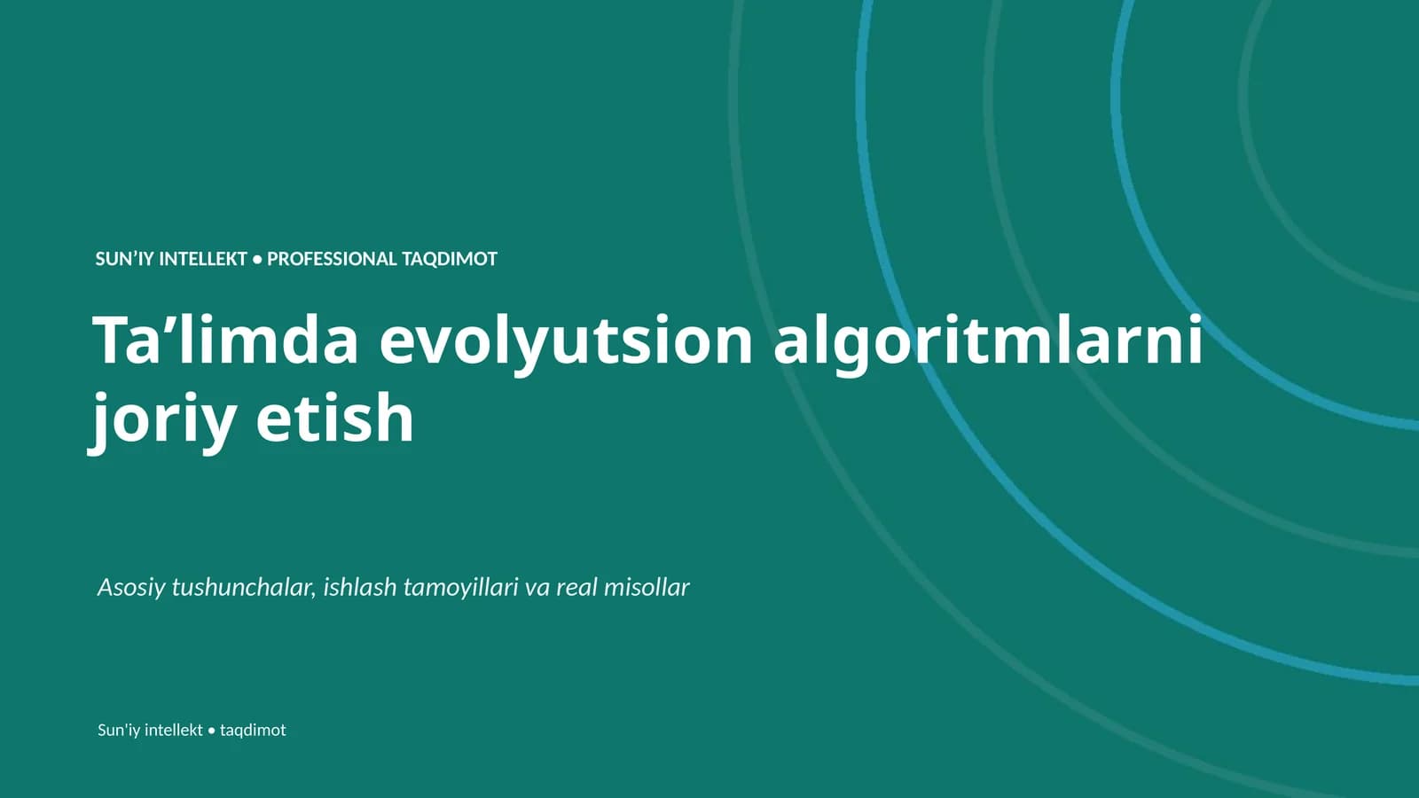 Taʼlimda evolyutsion algoritmlarni joriy etish