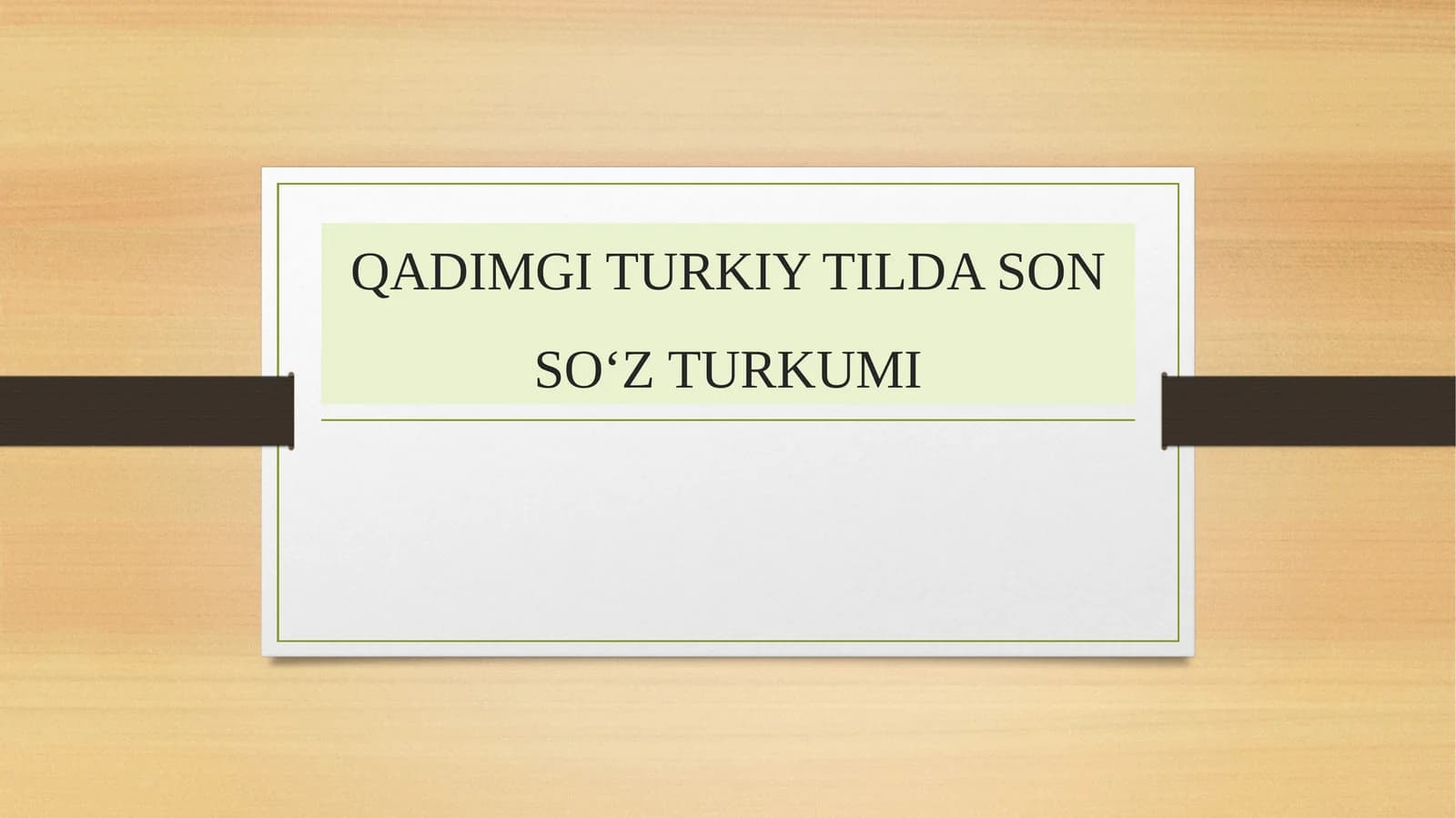 QADIMGI TURKIY TILDA SON SO‘Z TURKUMI