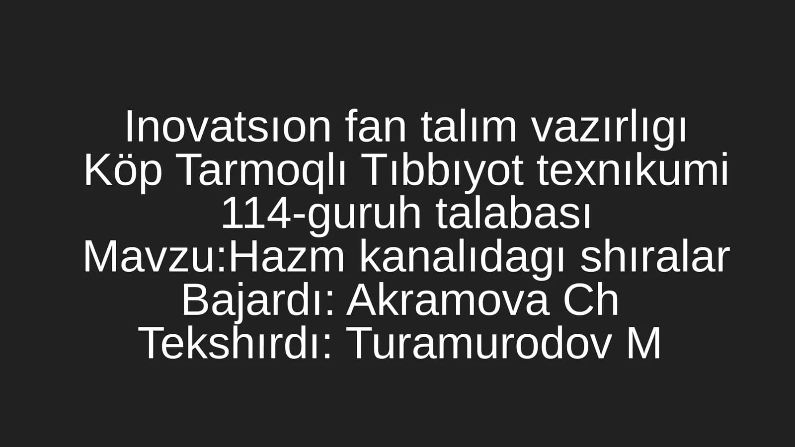 Hazm kanalıdagı shıralar
