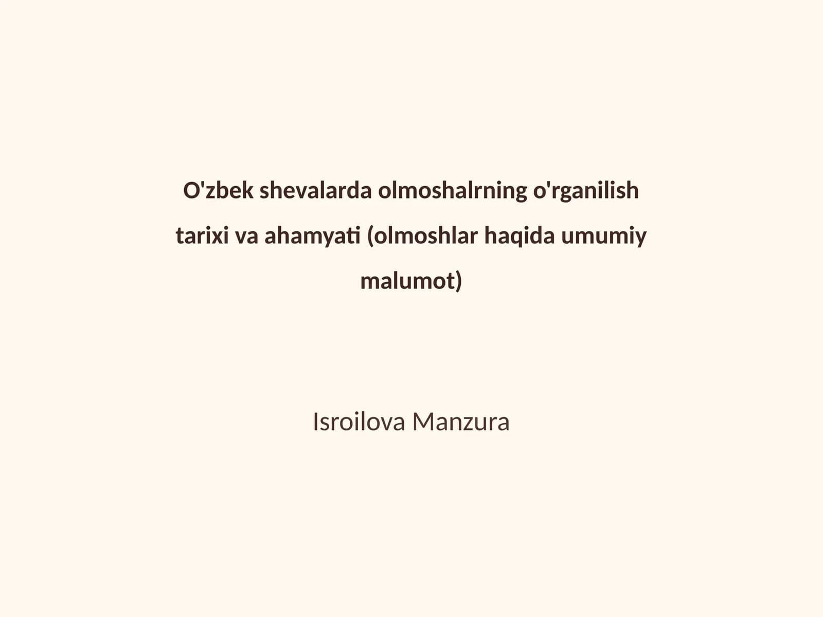 Olmoshalrning o'rganilish tarixi va ahamyati