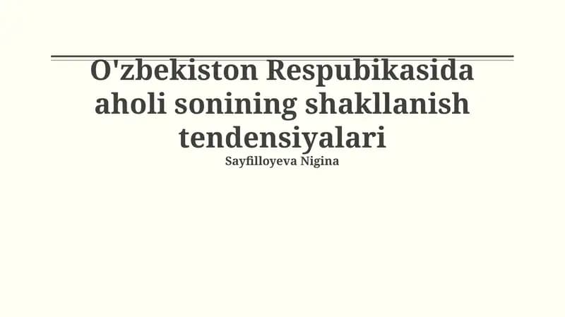 O'zbekiston Respubikasida aholi sonining shakllanish tendensiyalari